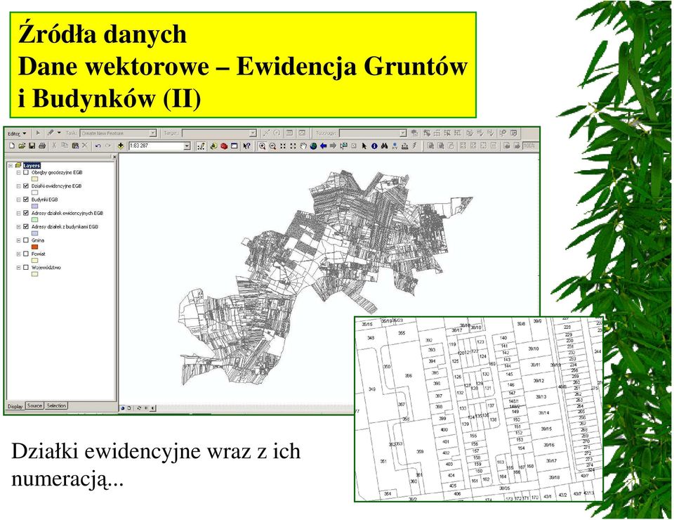 Gruntów i Budynków (II)