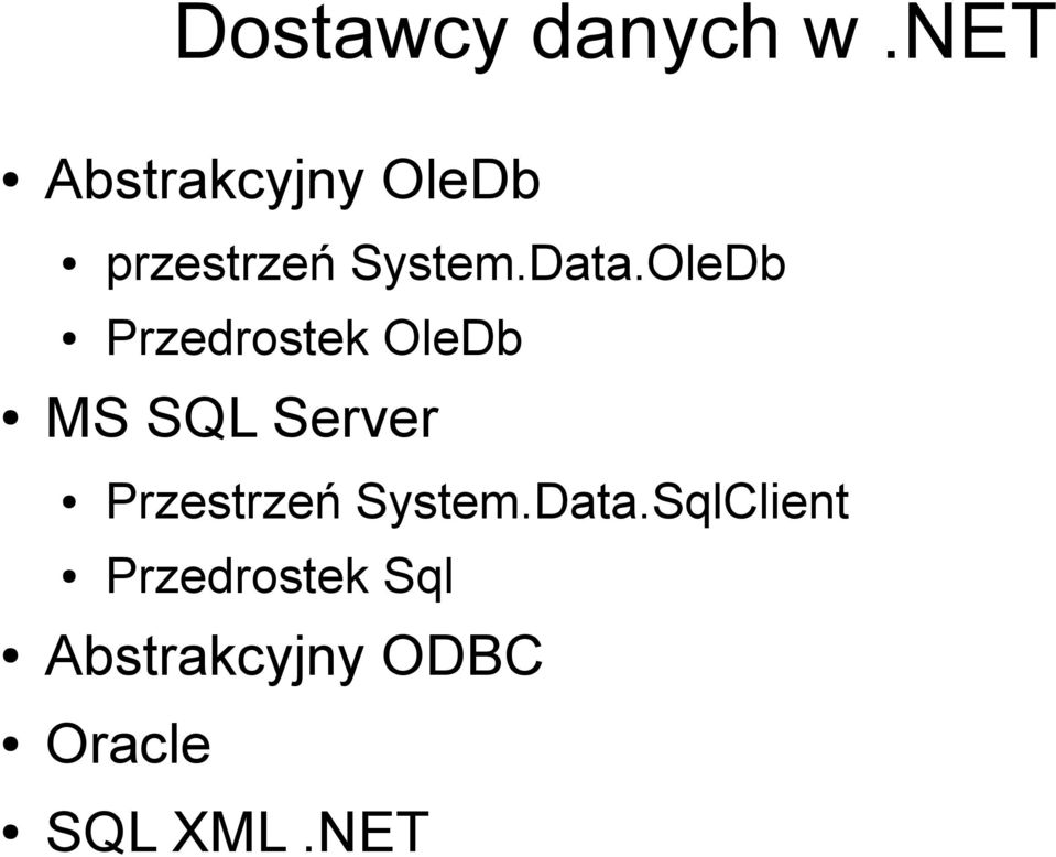OleDb Przedrostek OleDb MS SQL Server