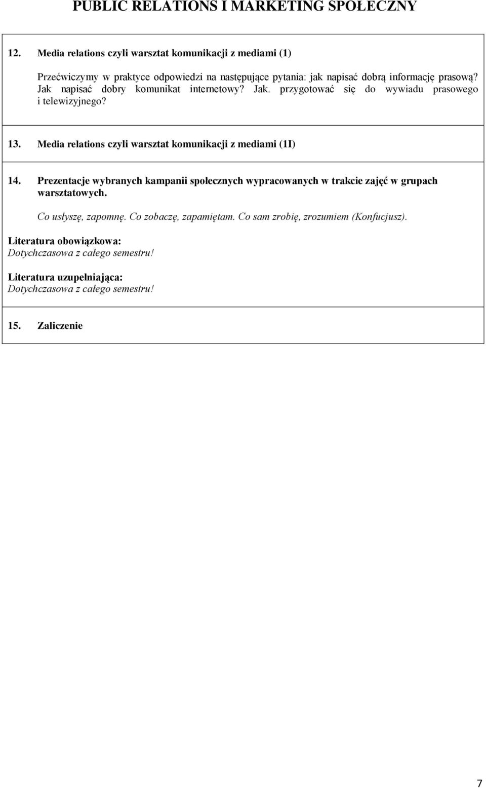 Media relations czyli warsztat komunikacji z mediami (1I) 14.