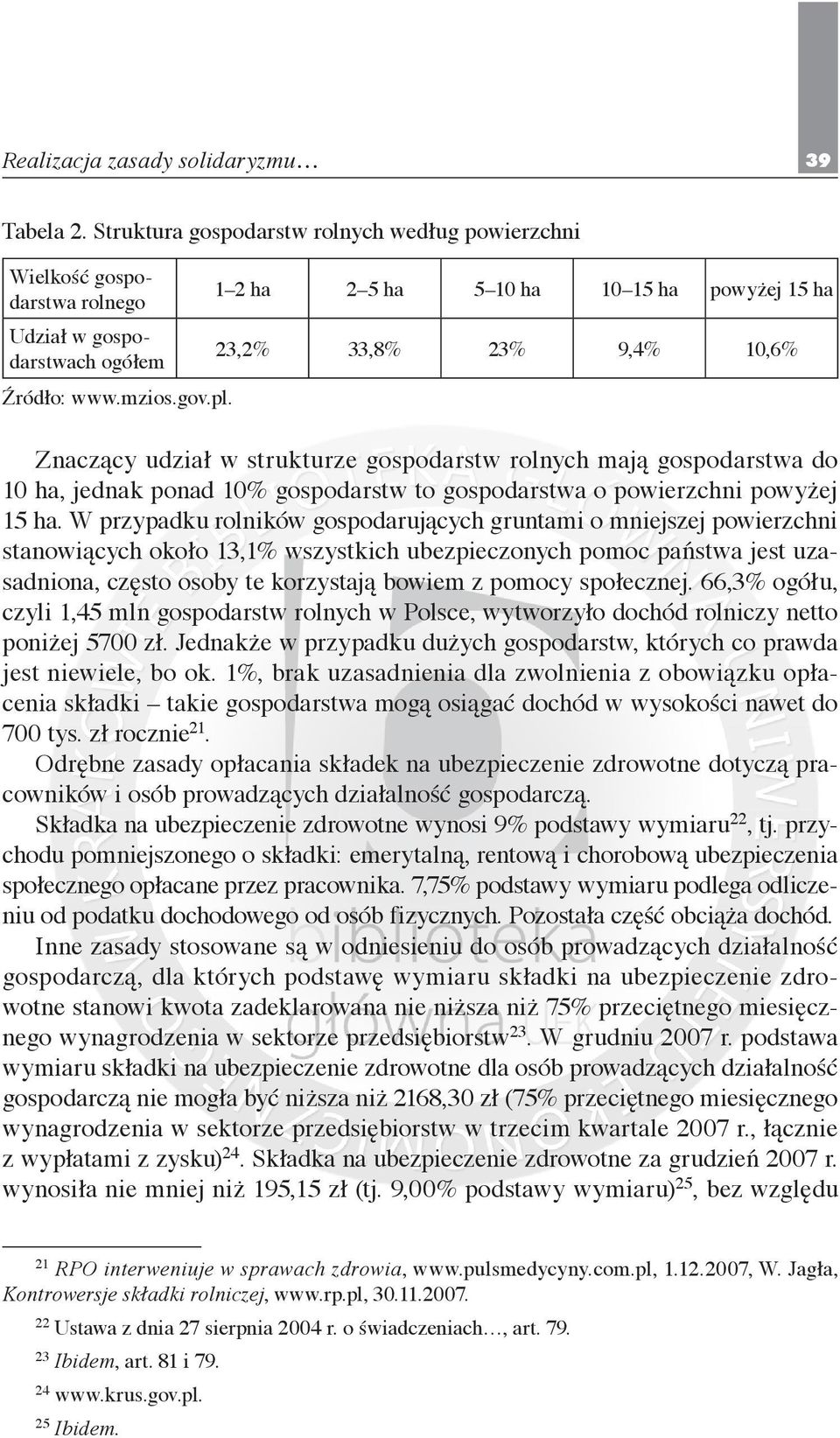 powierzchni powyżej 15 ha.
