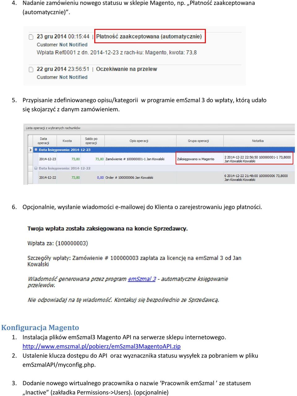 Opcjonalnie, wysłanie wiadomości e-mailowej do Klienta o zarejestrowaniu jego płatności. Konfiguracja Magento 1.