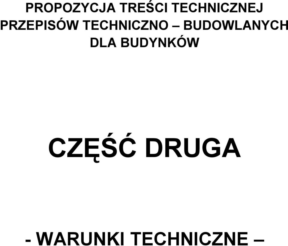 TECHNICZNO BUDOWLANYCH DLA