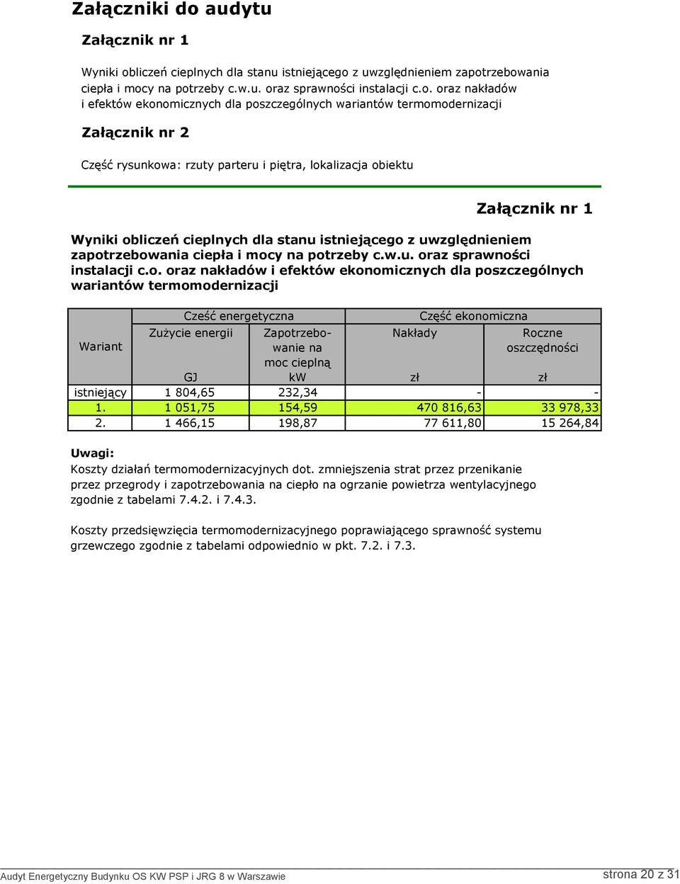 liczeń cieplnych dla stanu istniejącego 