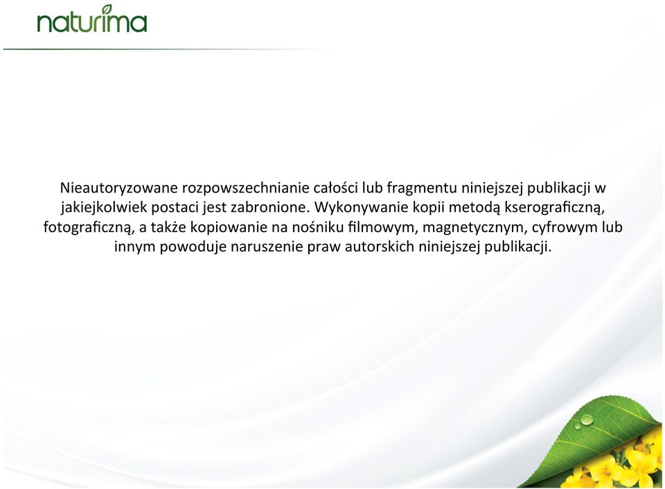 Wykonywanie kopii metodą kserograficzną, fotograficzną, a także kopiowanie