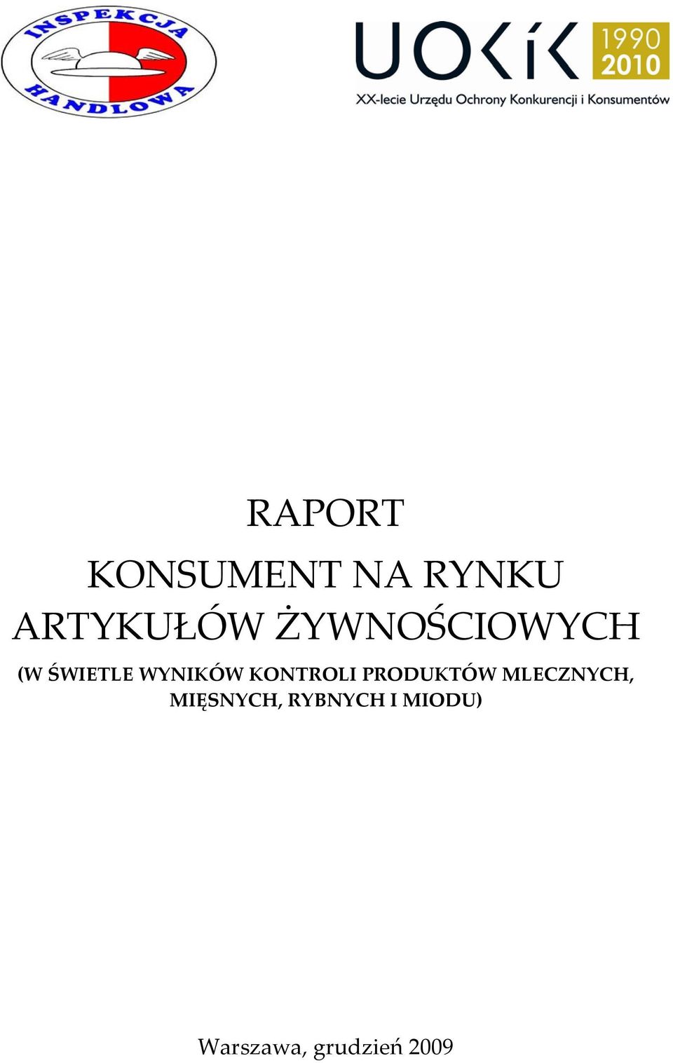 KONTROLI PRODUKTÓW MLECZNYCH,