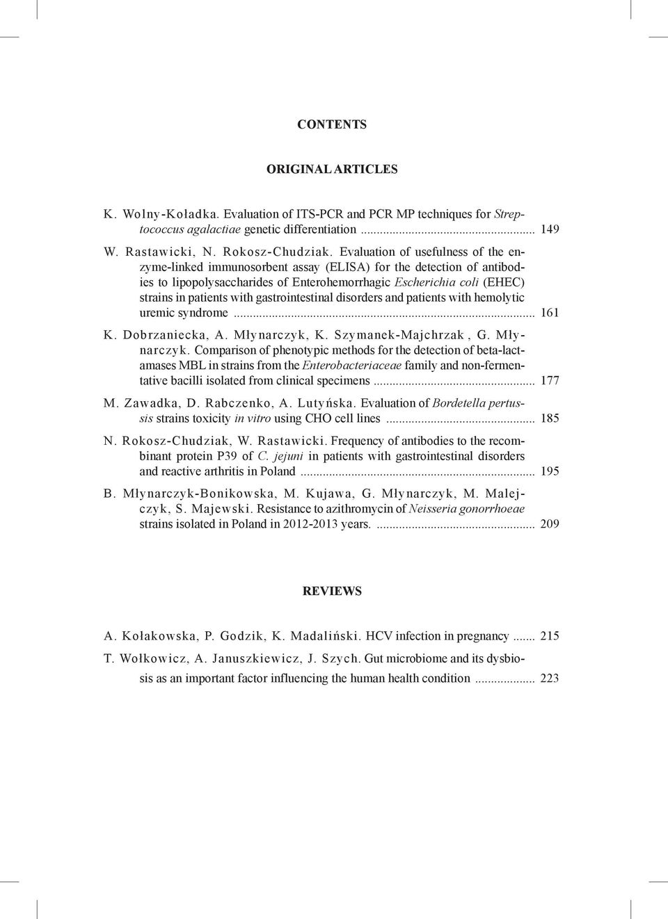 gastrointestinal disorders and patients with hemolytic uremic syndrome... 161 K. Dobrzaniecka, A. Młynarczyk,