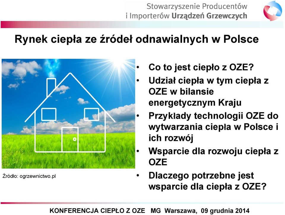 Udział ciepła w tym ciepła z OZE w bilansie energetycznym Kraju Przykłady