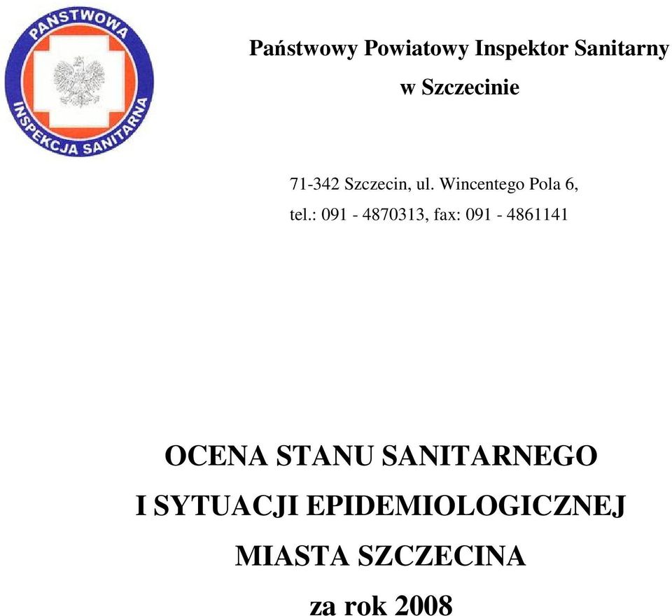 : 091-4870313, fax: 091-4861141 OCENA STANU