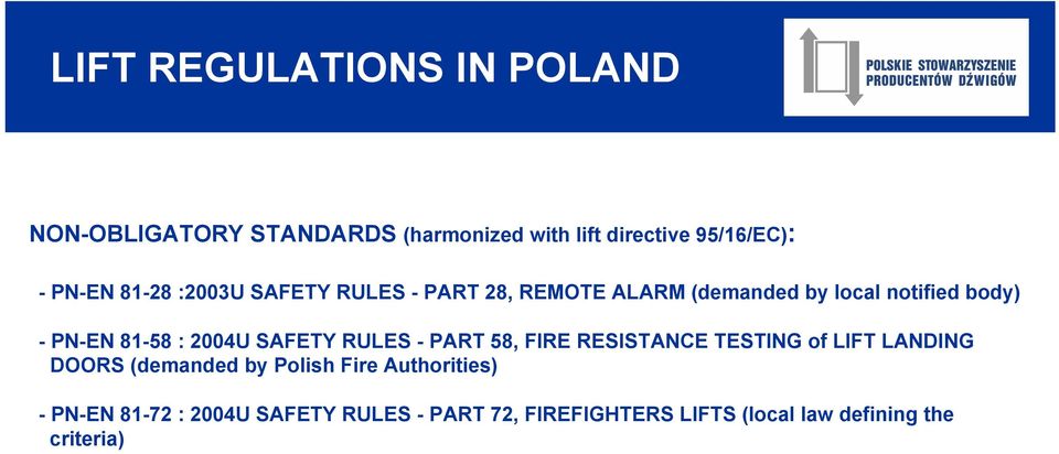 2004U SAFETY RULES - PART 58, FIRE RESISTANCE TESTING of LIFT LANDING DOORS (demanded by Polish Fire