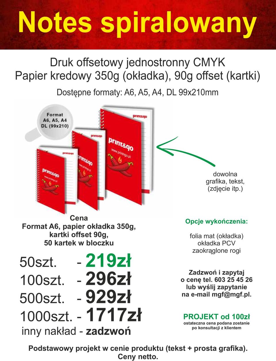 350g, kartki offset 90g, 50 kartek w bloczku 50szt. - 219zł 100szt. - 296zł 500szt.