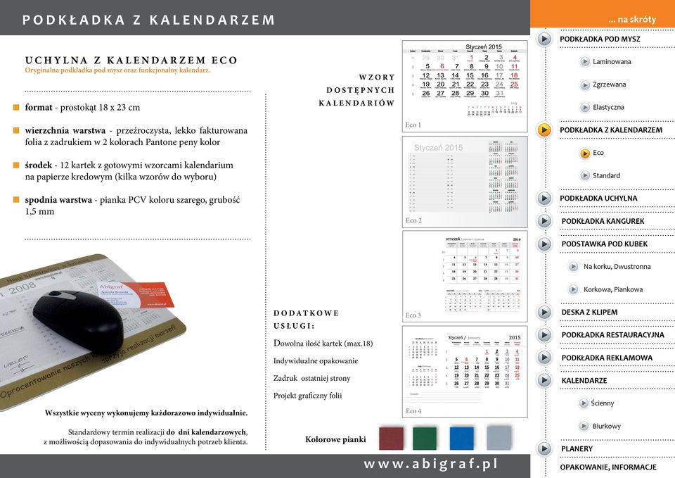 2 kolorach Pantone peny kolor środek - 12 kartek z gotowymi wzorcami kalendarium na papierze kredowym (kilka wzorów do wyboru)