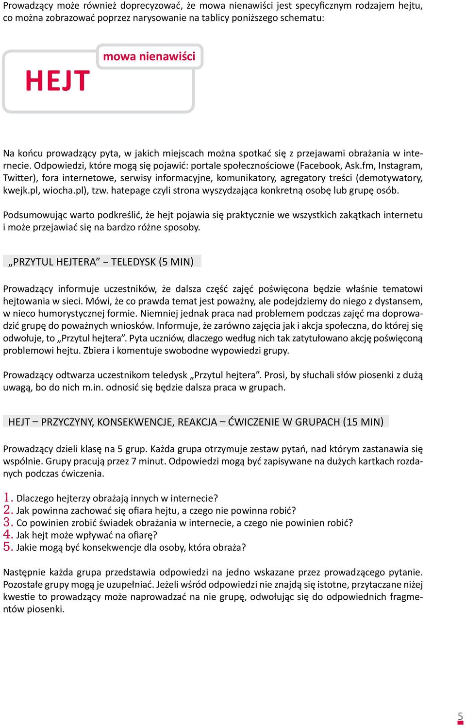 fm, Instagram, Twitter), fora internetowe, serwisy informacyjne, komunikatory, agregatory treści (demotywatory, kwejk.pl, wiocha.pl), tzw.