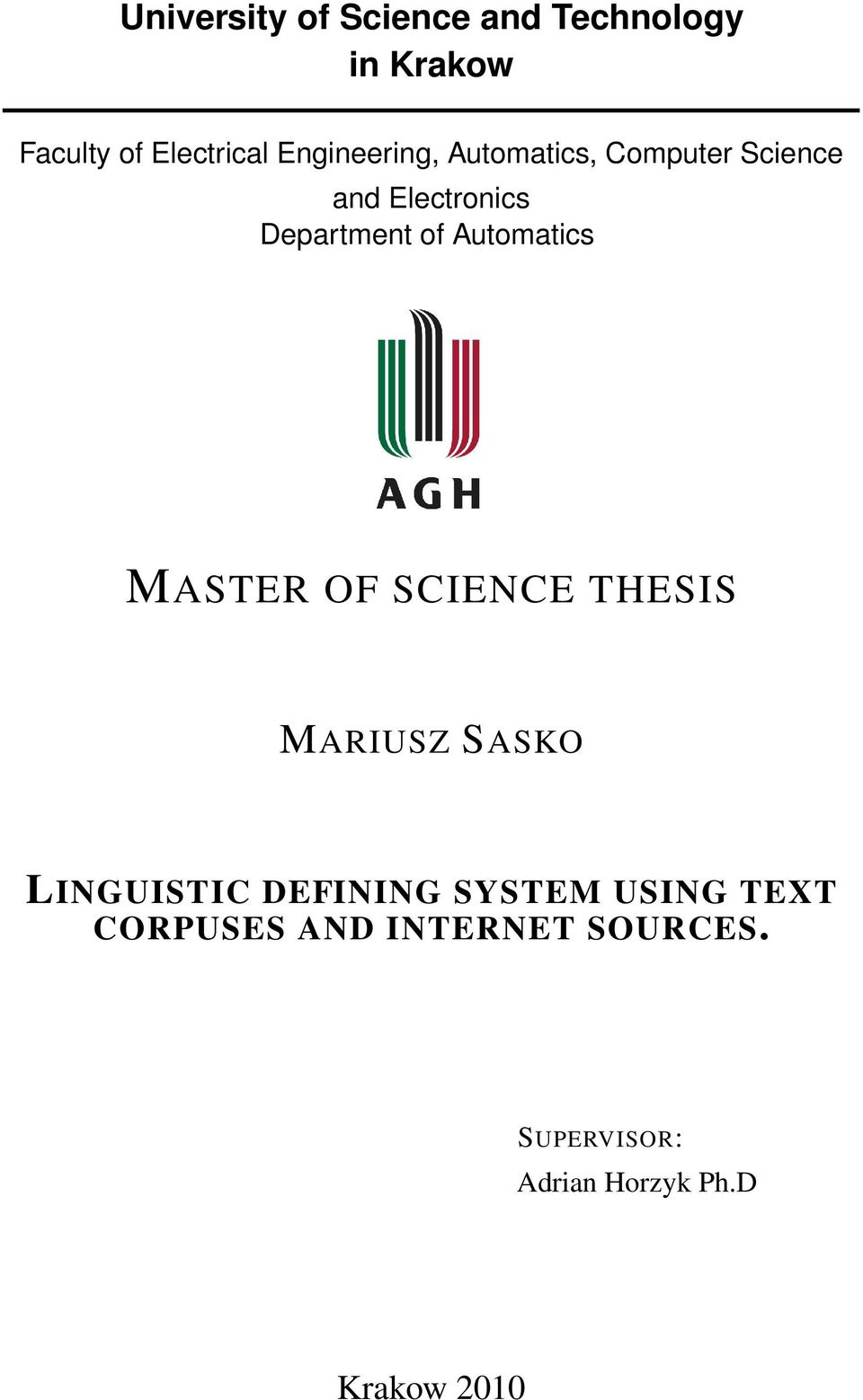 Automatics MASTER OF SCIENCE THESIS MARIUSZ SASKO LINGUISTIC DEFINING