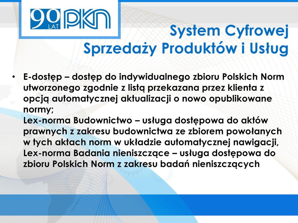 Budownictwo usługa dostępowa do aktów prawnych z zakresu budownictwa ze zbiorem powołanych w tych aktach norm w