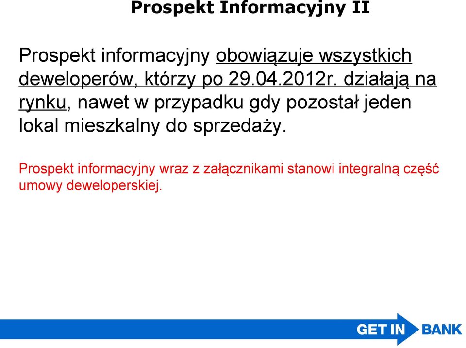 działają na rynku, nawet w przypadku gdy pozostał jeden lokal