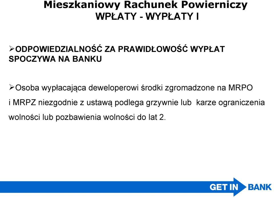 zgromadzone na MRPO i MRPZ niezgodnie z ustawą podlega