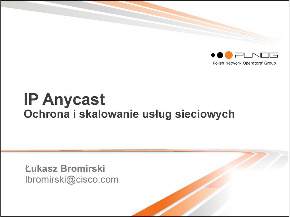 sieciowych Łukasz