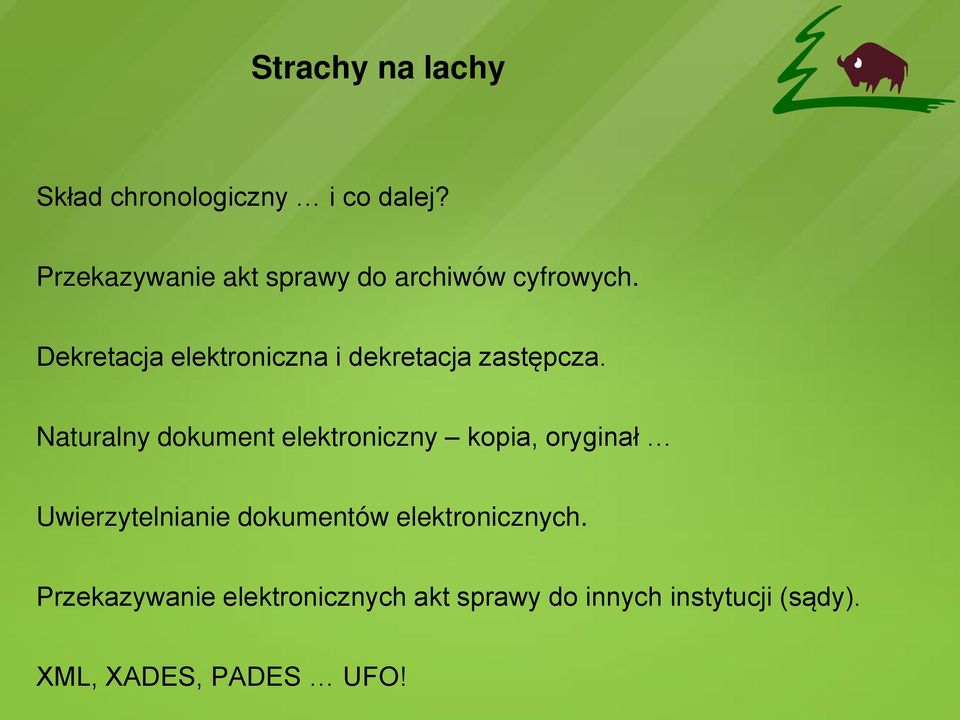 Dekretacja elektroniczna i dekretacja zastępcza.