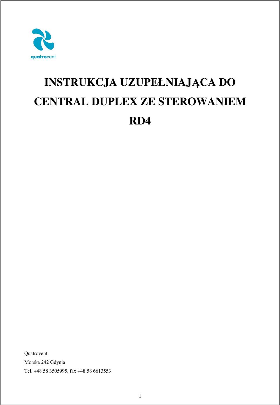 RD4 Quatrovent Morska 242 Gdynia