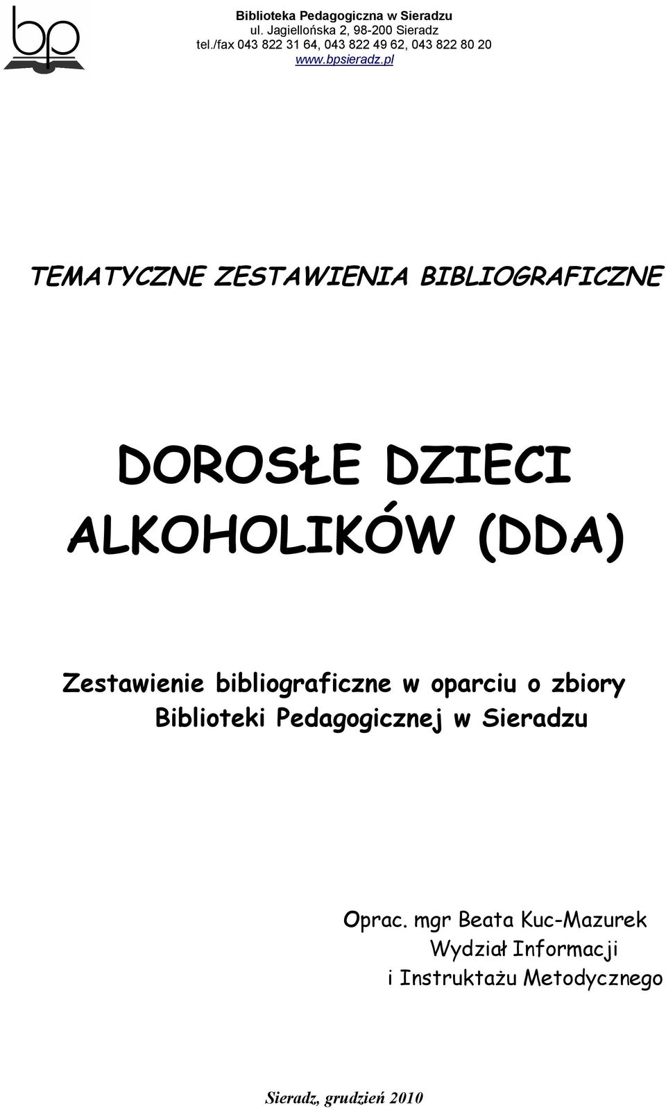 zbiory Biblioteki Pedagogicznej w Sieradzu Oprac.