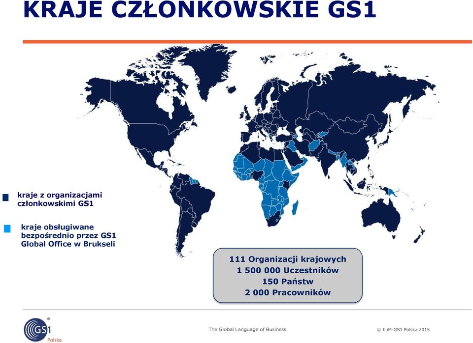 przez GS1 Global Office w Brukseli 111 Organizacji