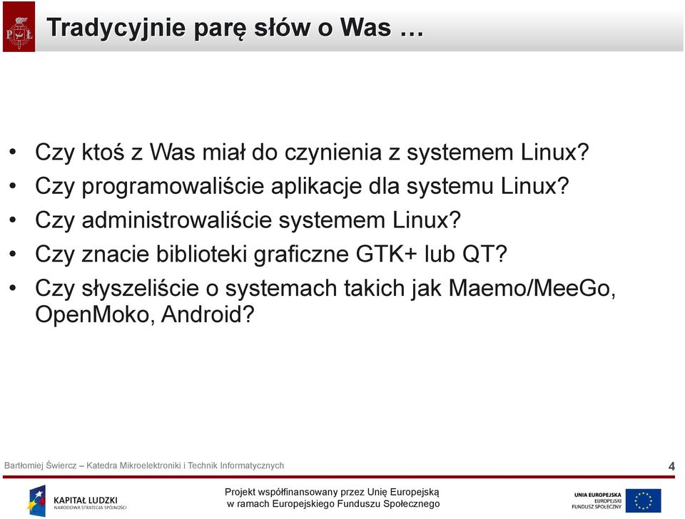 Czy administrowaliście systemem Linux?