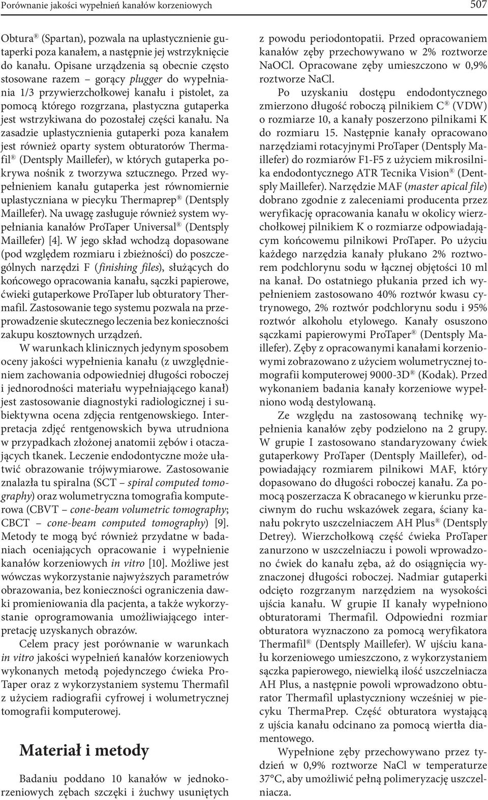 pozostałej części kanału.