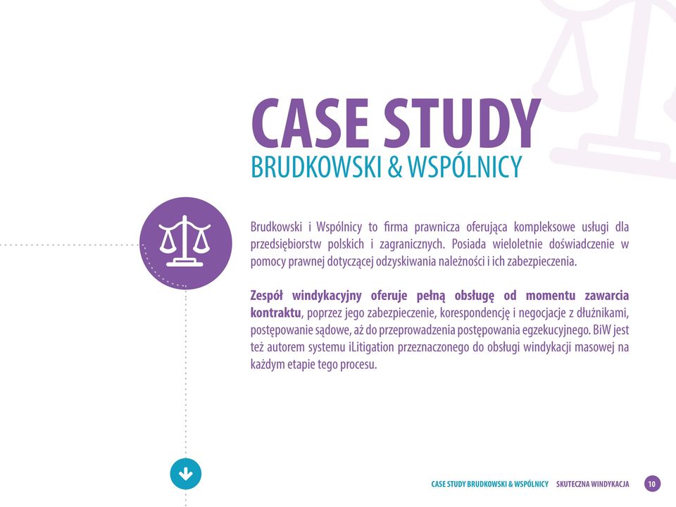 Zespół windykacyjny oferuje pełną obsługę od momentu zawarcia kontraktu, poprzez jego zabezpieczenie, korespondencję i negocjacje z dłużnikami, postępowanie