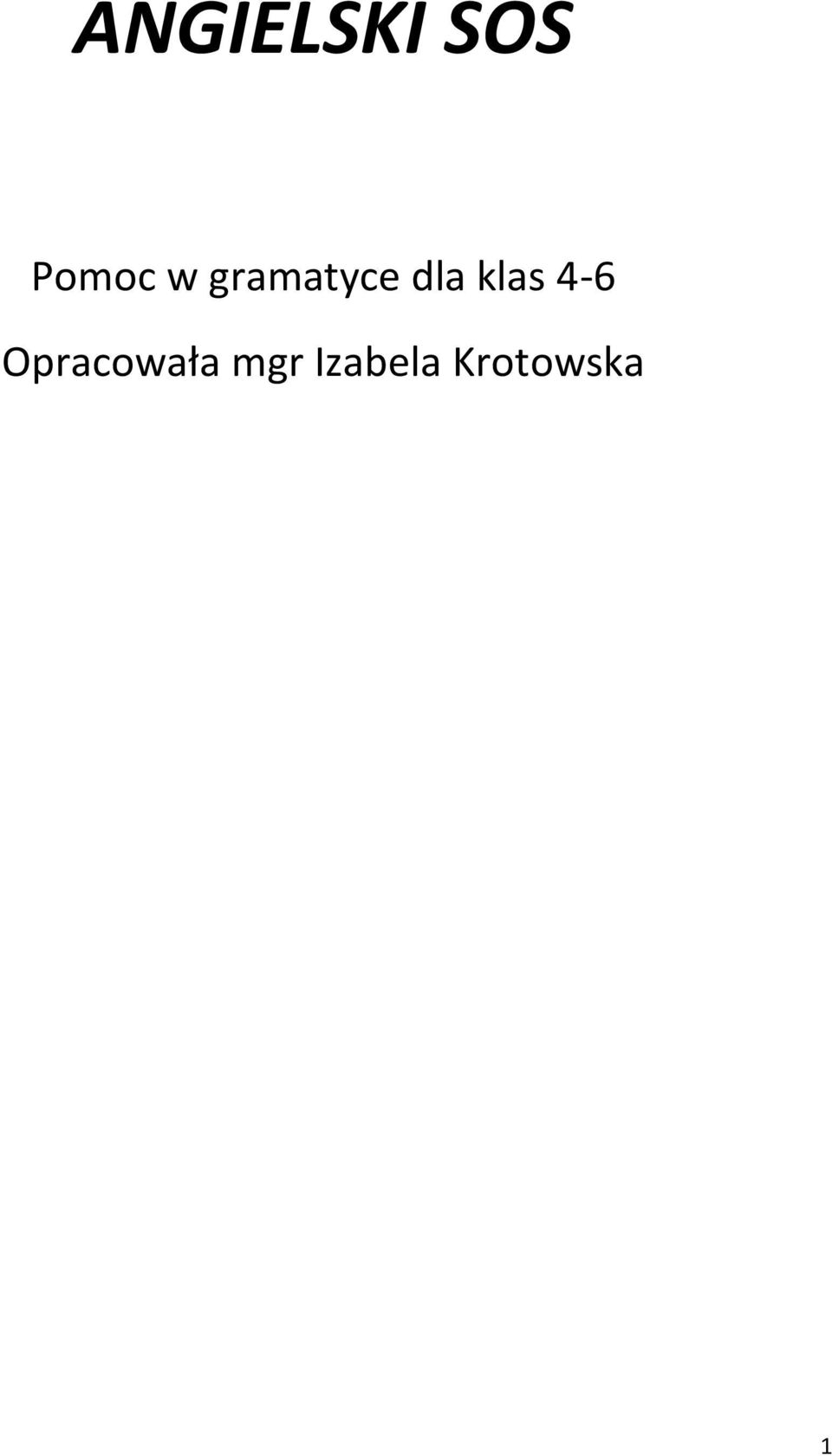 klas 4-6 Opracowała