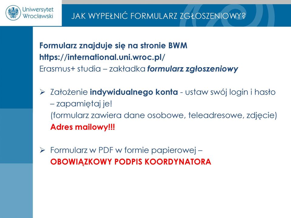 pl/ Erasmus+ studia zakładka formularz zgłoszeniowy Założenie indywidualnego konta - ustaw