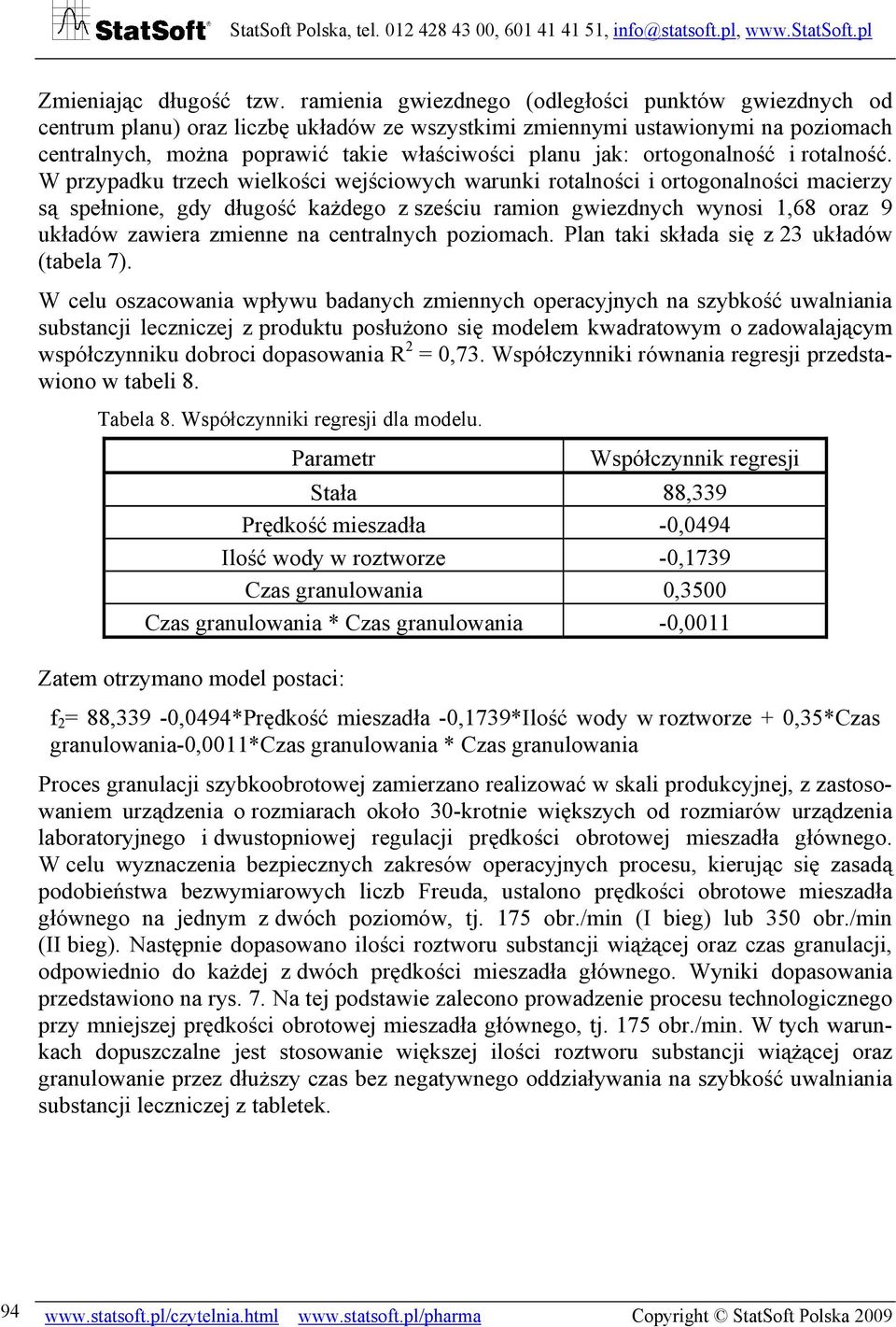 ortogonalność i rotalność.