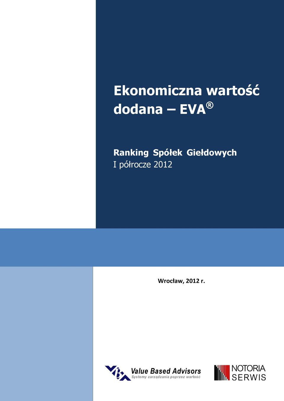 Giełdowych I półrocze