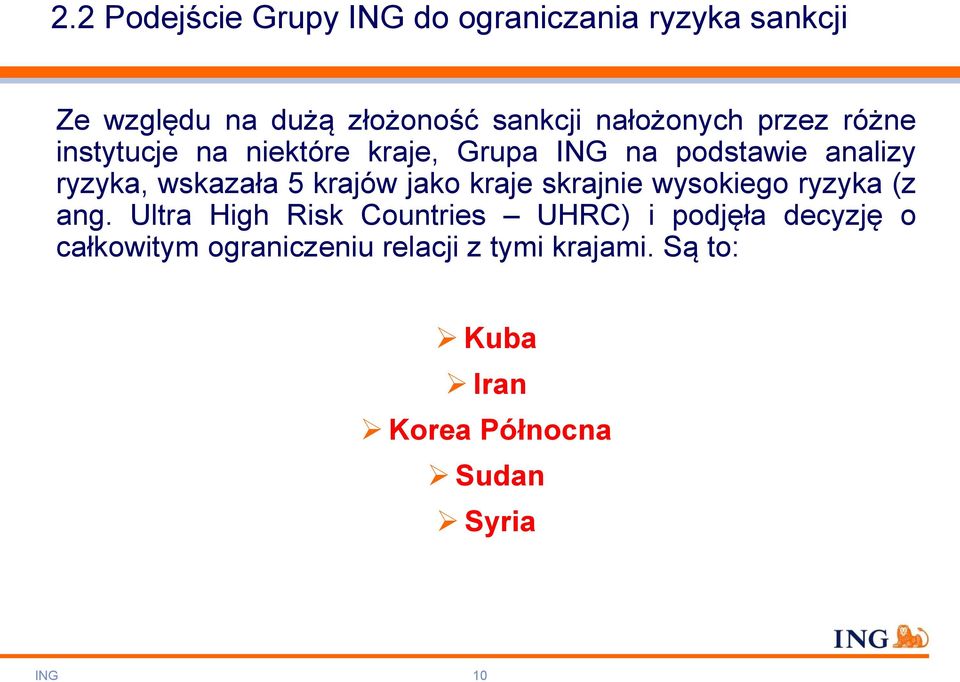 wskazała 5 krajów jako kraje skrajnie wysokiego ryzyka (z ang.