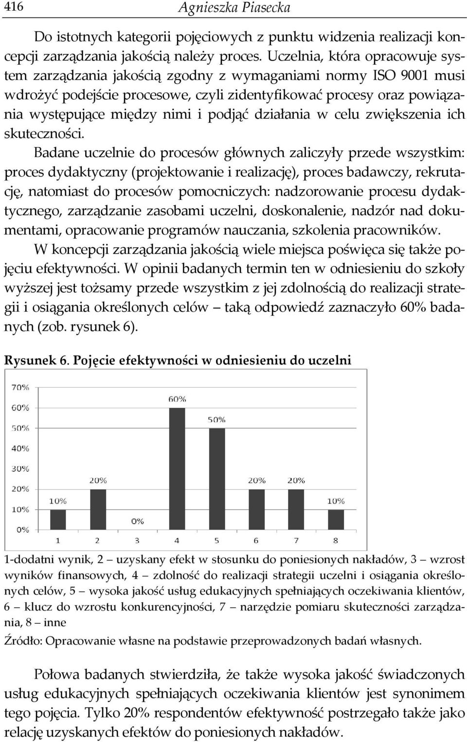 podjąć działania w celu zwiększenia ich skuteczności.