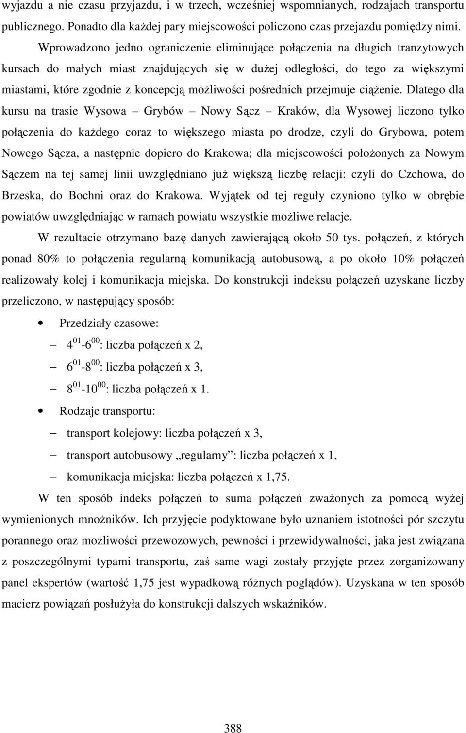 możliwości pośrednich przejmuje ciążenie.
