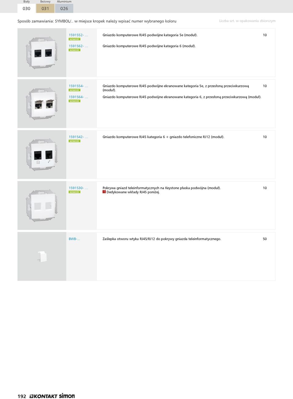 1591564- Gniazdo komputerowe RJ45 podwójne ekranowane kategoria 6, z przesłoną przeciwkurzową (moduł).
