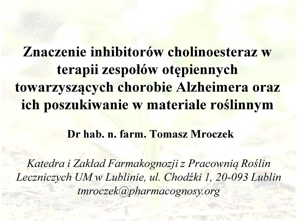 roślinnym Dr hab. n. farm.