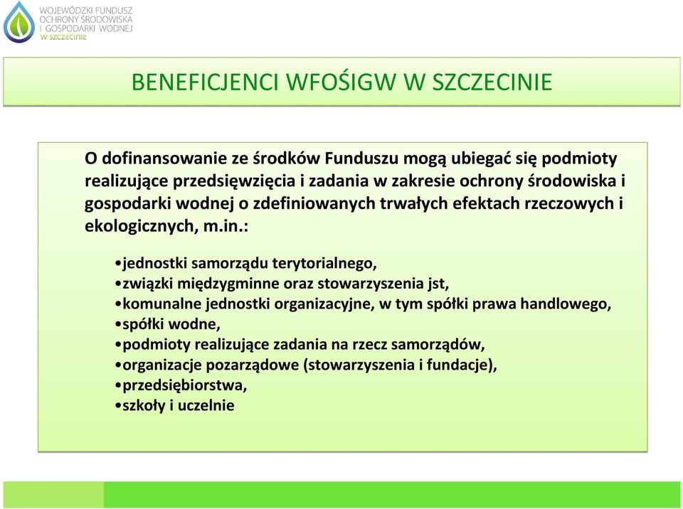 owanych trwałych efektach rzeczowych i ekologicznych, m.in.