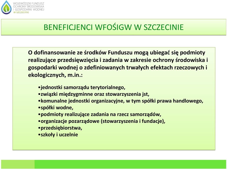 owanych trwałych efektach rzeczowych i ekologicznych, m.in.