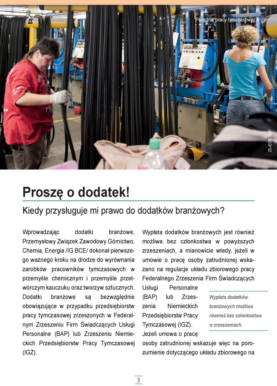 chemicznym i przemyśle przetwórczym kauczuku oraz tworzyw sztucznych.