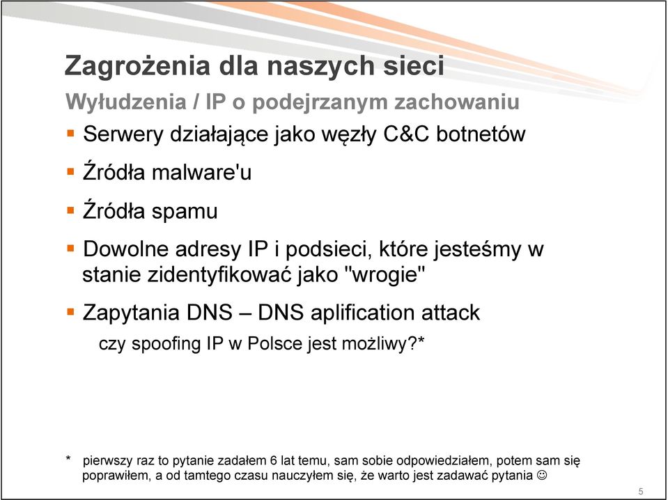 Zapytania DNS DNS aplification attack czy spoofing IP w Polsce jest możliwy?