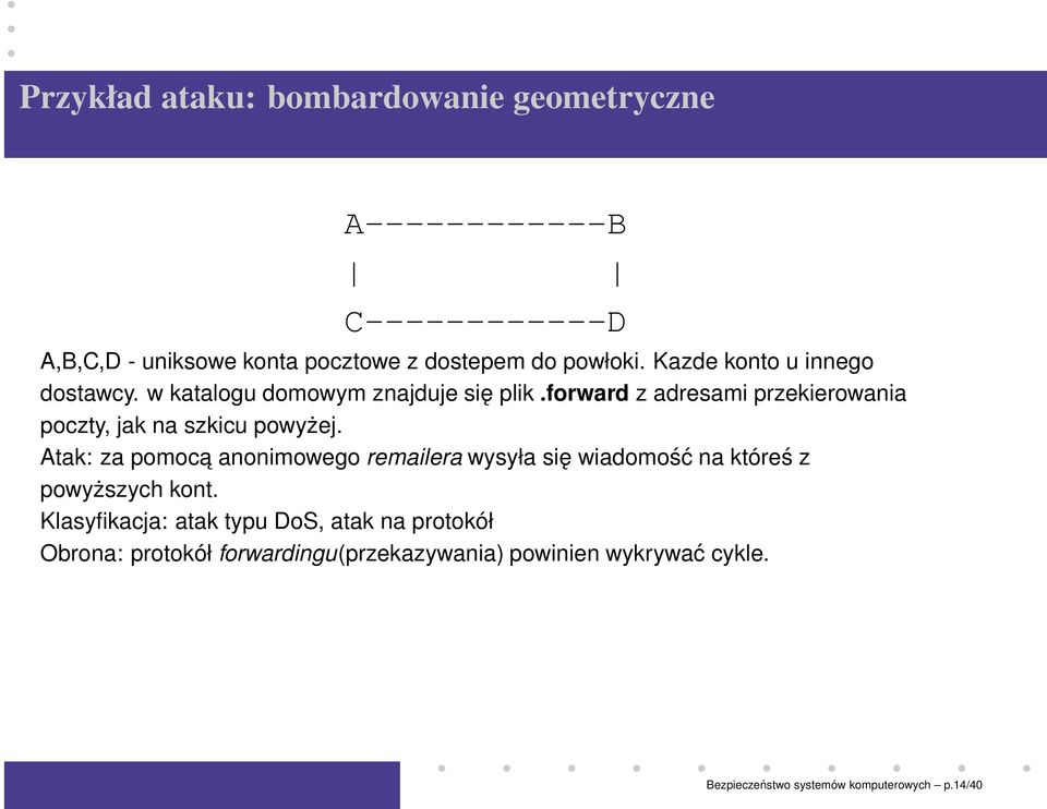 forward z adresami przekierowania poczty, jak na szkicu powyżej.