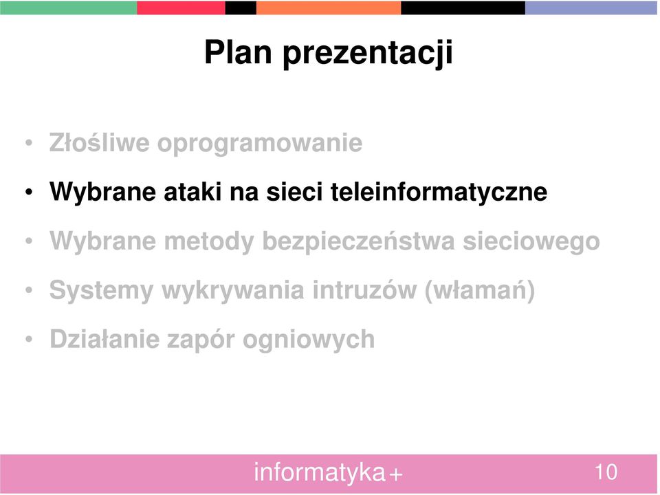 Wybrane metody bezpieczeństwa sieciowego