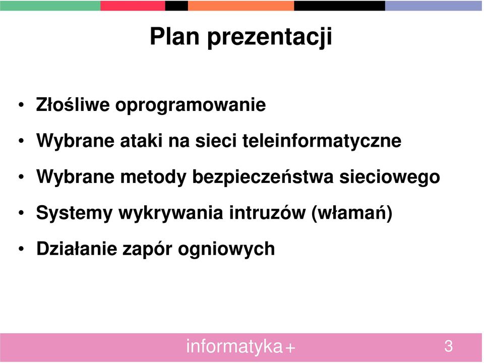 Wybrane metody bezpieczeństwa sieciowego