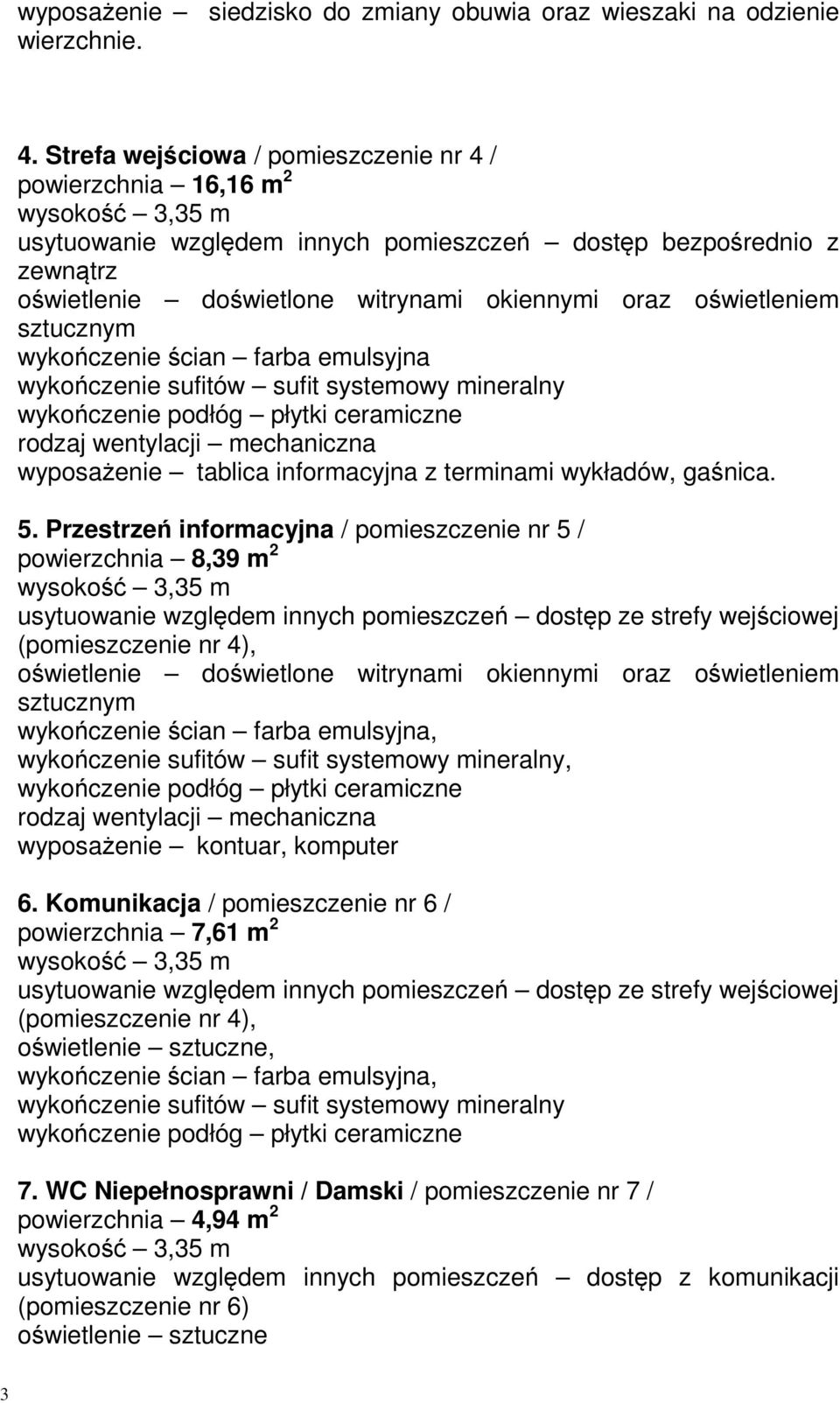 informacyjna z terminami wykładów, gaśnica. 5.