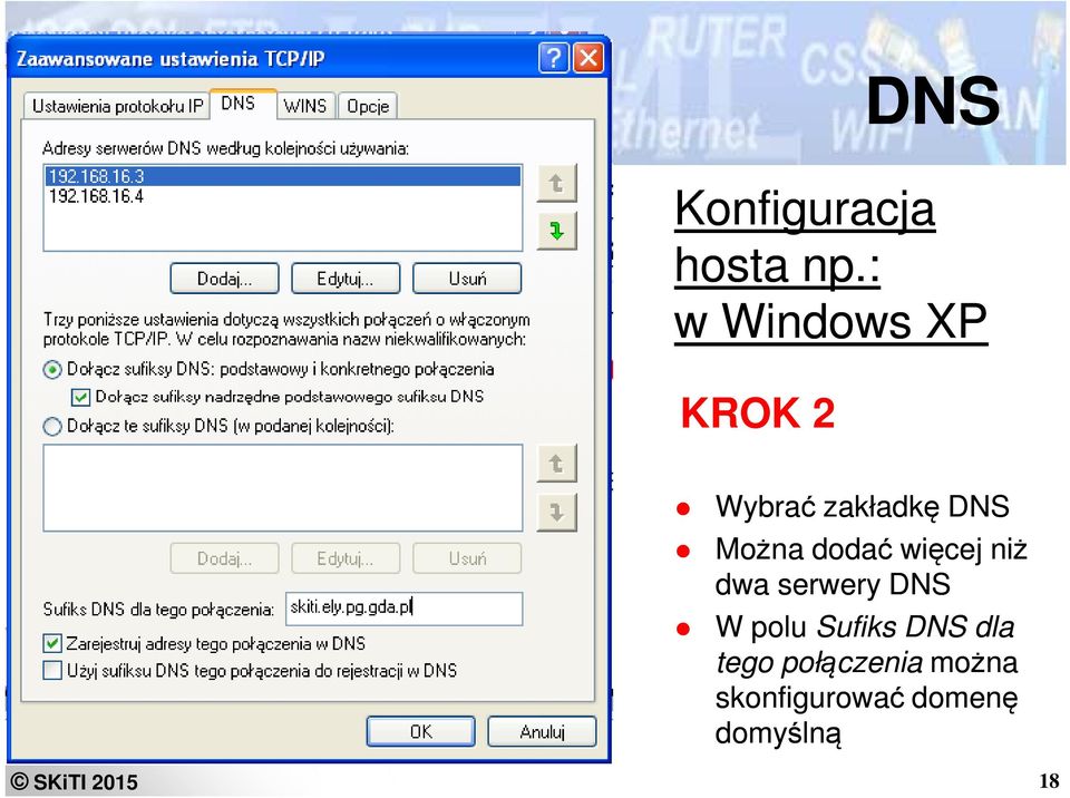 Można dodać więcej niż dwa serwery DNS W polu