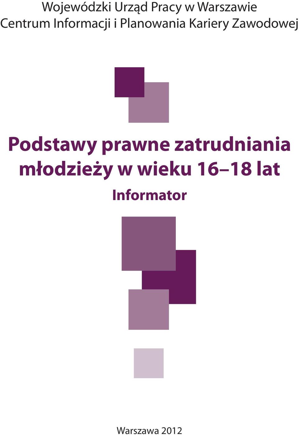 Zawodowej Podstawy prawne zatrudniania