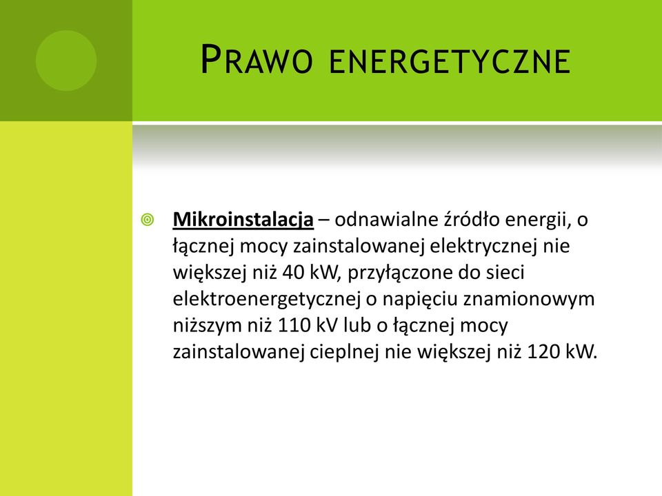 przyłączone do sieci elektroenergetycznej o napięciu znamionowym