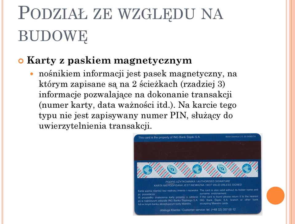 informacje pozwalające na dokonanie transakcji (numer karty, data ważności itd.).