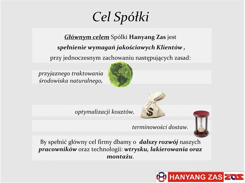 środowiska naturalnego, optymalizacji kosztów, terminowości dostaw.